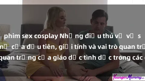 phim sex cosplay Những điều thú vị về sex ở Bắc Âu: Sự mở cửa đầu tiên, giới tính và vai trò quan trọng của giáo dục tình dục trong các quốc gia này.