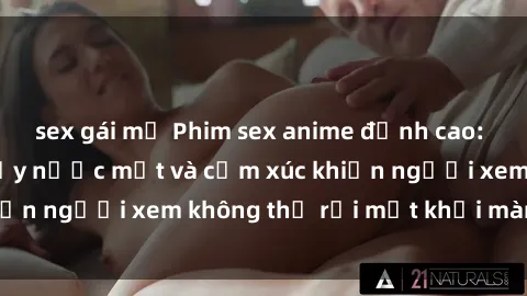sex gái mỹ Phim sex anime đỉnh cao: Những tác phẩm đầy nước mắt và cảm xúc khiến người xem không thể rời mắt khỏi màn hình